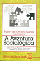 Book: A Aventura Sociolgica - Objetividade, Paixo, Improviso e Mtodo na Pesquisa Social