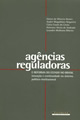 Livro: Agncias Reguladoras - E Reforma do Estado no Brasil